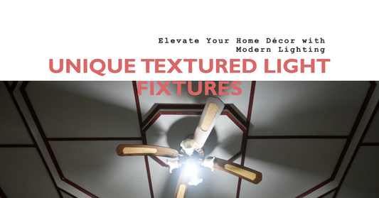 Textured Lighting Integration: Enhance Your Décor with Unique Light Fixtures