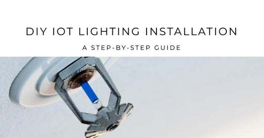 DIY IoT Lighting Installation Guide