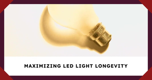Maximizing LED Light Longevity: A Comprehensive Guide