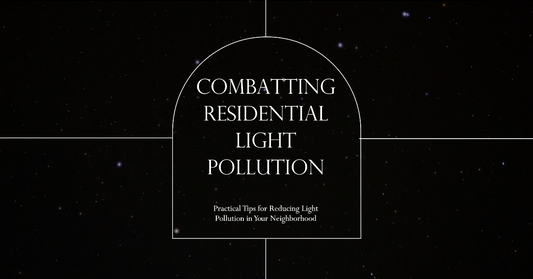 How to Combat Residential Light Pollution