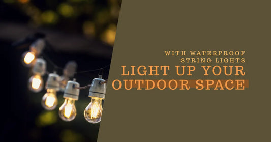 The Quintessential Guide to Waterproof Outdoor String Lights