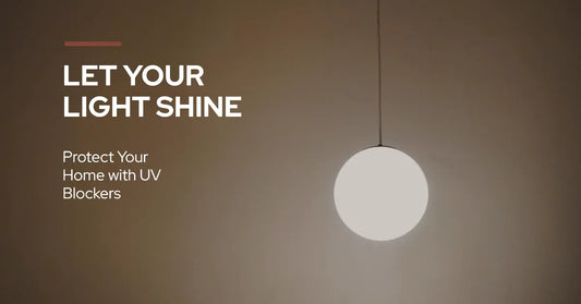 Discover The Power of Light Fixtures with UV Blockers