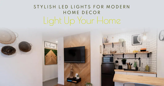 Home Styling with LED Lights: The New Age of Interior Design