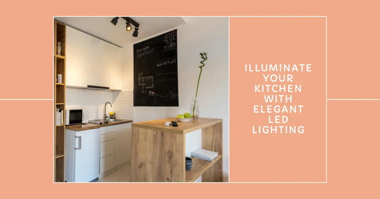 Elegant LED Lighting for Kitchens – Illuminate Your Space with Style and Efficiency