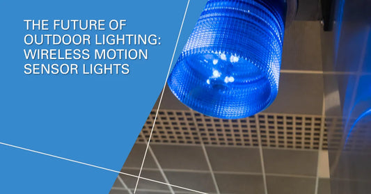An Insight into Wireless Motion Sensor Lights: The Future of Outdoor Lighting