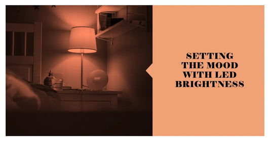 Achieving Desired Ambience with LED Brightness