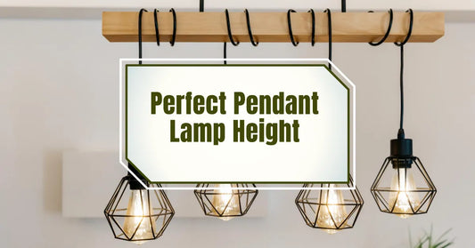 The Art of Illumination: Determining the Proper Height for Pendant Lamps