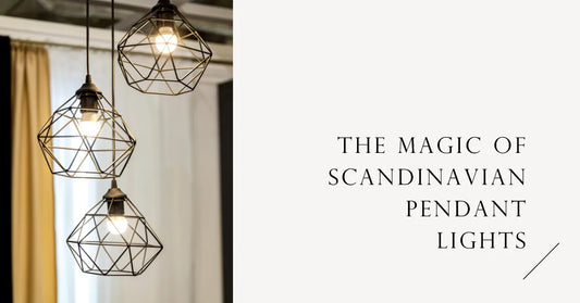The Magic of Scandinavian Pendant Lights