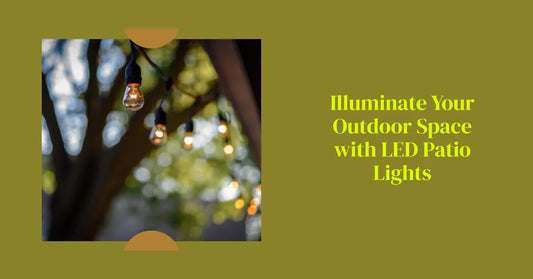 Understanding the Magic of LED Patio Lights