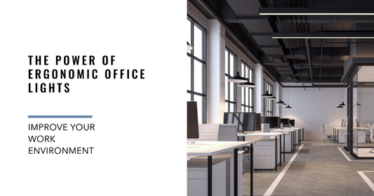 The Power of Ergonomic Office Lights