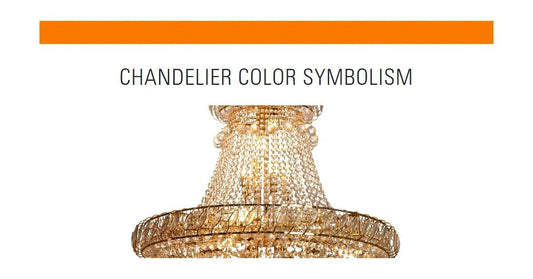 Chandelier Color Symbolism: The Meaning Behind Your Lighting Choices - Querencian