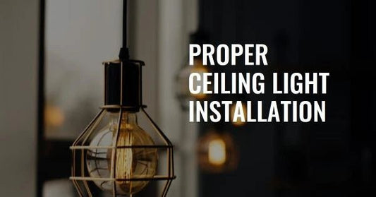 Proper Ceiling Light Installation: A Step-By-Step Guide - Querencian