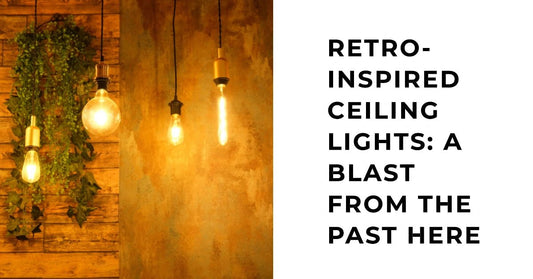 Retro-Inspired Ceiling Lights: A Blast from the Past - Querencian