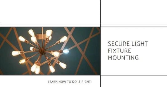 Secure Light Fixture Mounting: A Homeowner's Guide to Safely Installing a Ceiling Light - Querencian