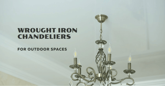Wrought Iron Chandeliers for Outdoor Spaces: Elevate Your Exterior Lighting - Querencian